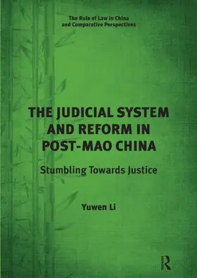 Li |  The Judicial System and Reform in Post-Mao China | Buch |  Sack Fachmedien
