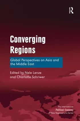 Lenze / Schriwer | Converging Regions | Buch | 978-1-4724-3685-6 | www2.sack.de