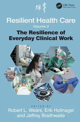 Wears / Hollnagel |  Resilient Health Care, Volume 2 | Buch |  Sack Fachmedien