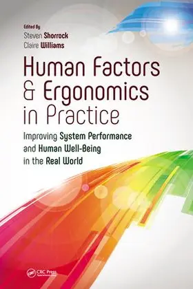 Shorrock / Williams |  Human Factors and Ergonomics in Practice | Buch |  Sack Fachmedien