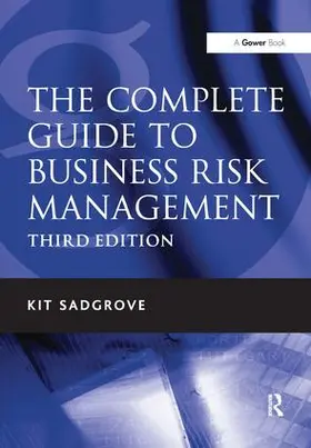 Sadgrove |  The Complete Guide to Business Risk Management | Buch |  Sack Fachmedien