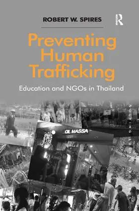 Spires |  Preventing Human Trafficking | Buch |  Sack Fachmedien