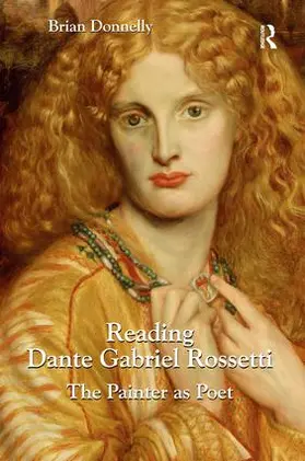 Donnelly |  Reading Dante Gabriel Rossetti | Buch |  Sack Fachmedien