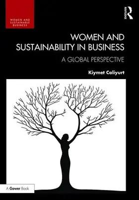 Caliyurt |  Women and Sustainability in Business | Buch |  Sack Fachmedien