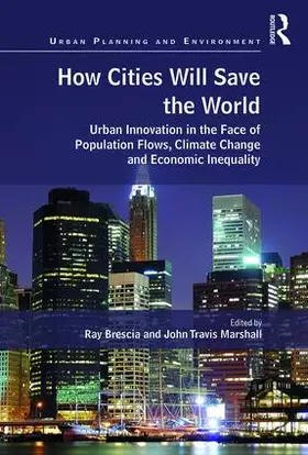Brescia / Marshall |  How Cities Will Save the World | Buch |  Sack Fachmedien