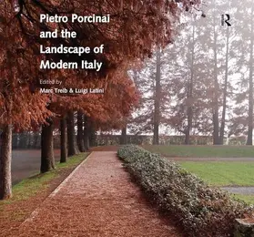 Treib / Latini |  Pietro Porcinai and the Landscape of Modern Italy | Buch |  Sack Fachmedien