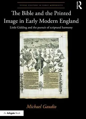 Gaudio |  The Bible and the Printed Image in Early Modern England | Buch |  Sack Fachmedien