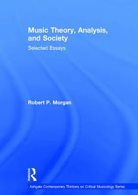 Morgan |  Music Theory, Analysis, and Society | Buch |  Sack Fachmedien