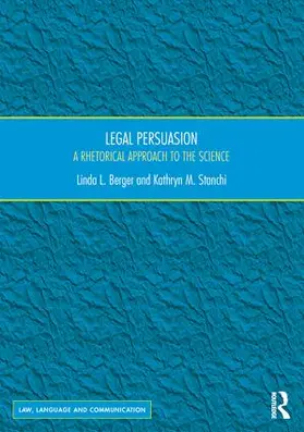 L. Berger / M. Stanchi |  Legal Persuasion | Buch |  Sack Fachmedien