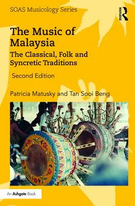 Matusky / Beng | The Music of Malaysia | Buch | 978-1-4724-6504-7 | sack.de