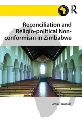 Tarusarira |  Reconciliation and Religio-political Non-conformism in Zimbabwe | Buch |  Sack Fachmedien