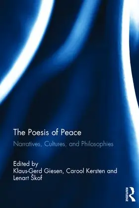 Giesen / Kersten / Škof |  The Poesis of Peace | Buch |  Sack Fachmedien