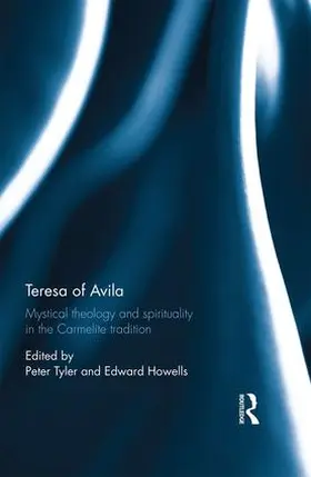 Tyler / Howells |  Teresa of Avila | Buch |  Sack Fachmedien
