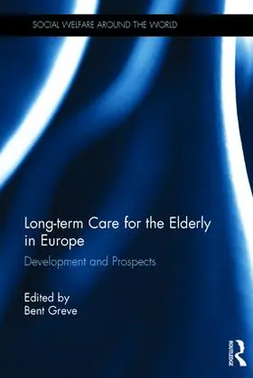 Greve |  Long-term Care for the Elderly in Europe | Buch |  Sack Fachmedien