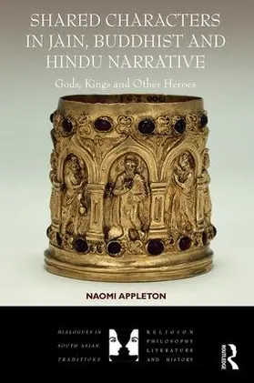 Appleton |  Shared Characters in Jain, Buddhist and Hindu Narrative | Buch |  Sack Fachmedien