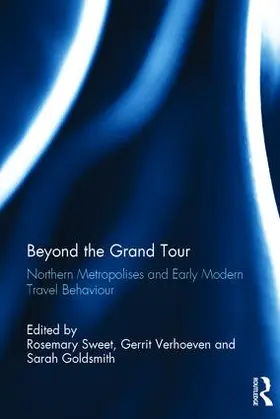 Sweet / Verhoeven / Goldsmith |  Beyond the Grand Tour | Buch |  Sack Fachmedien