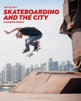 Borden |  Skateboarding and the City | Buch |  Sack Fachmedien