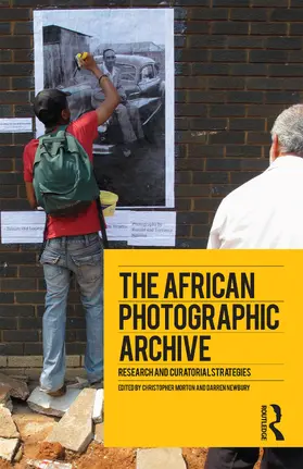 Morton / Newbury |  The African Photographic Archive | Buch |  Sack Fachmedien