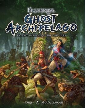 McCullough |  Frostgrave: Ghost Archipelago | Buch |  Sack Fachmedien