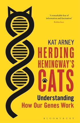 Arney |  Herding Hemingway's Cats: Understanding How Our Genes Work | Buch |  Sack Fachmedien