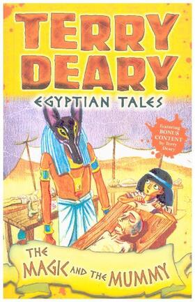 Deary | Egyptian Tales: The Magic and the Mummy | Buch | 978-1-4729-4216-6 | sack.de