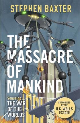 Baxter | The Massacre of Mankind | Buch | 978-1-4732-0511-6 | www2.sack.de