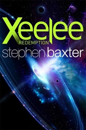 Baxter | Xeelee: Redemption | Buch | 978-1-4732-1723-2 | www2.sack.de