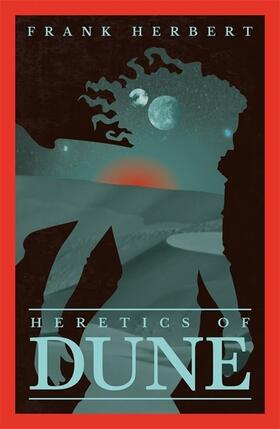 Herbert | Heretics Of Dune | Buch | 978-1-4732-3379-9 | www2.sack.de