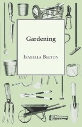 Beeton |  Gardening | eBook | Sack Fachmedien