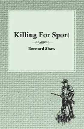 Various |  Killing For Sport - Essays by Various Writers | eBook | Sack Fachmedien