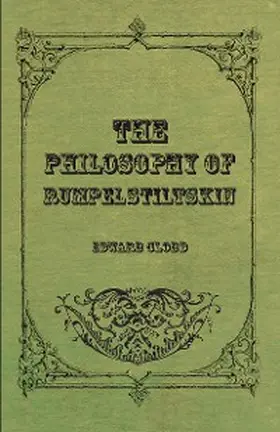 Clodd |  The Philosophy Of Rumpelstiltskin | eBook | Sack Fachmedien