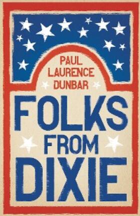 Dunbar |  Folks from Dixie | eBook | Sack Fachmedien