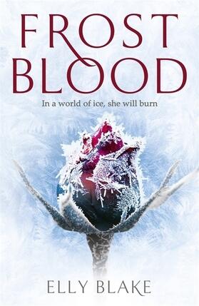 Blake |  Frostblood | Buch |  Sack Fachmedien