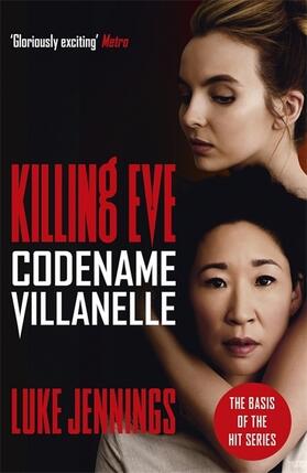 Jennings |  Killing Eve: Codename Villanelle | Buch |  Sack Fachmedien