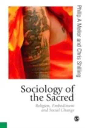 Mellor / Shilling |  Sociology of the Sacred | eBook | Sack Fachmedien
