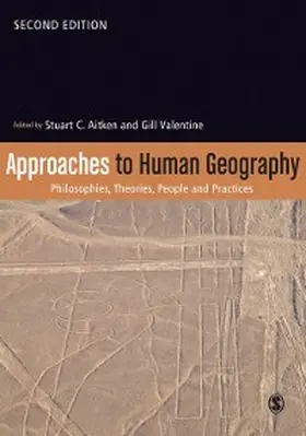 Aitken / Valentine |  Approaches to Human Geography | eBook | Sack Fachmedien