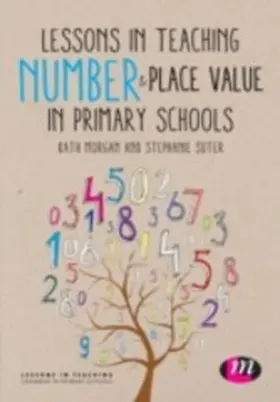 Morgan / Suter |  Lessons in Teaching Number and Place Value in Primary Schools | eBook | Sack Fachmedien
