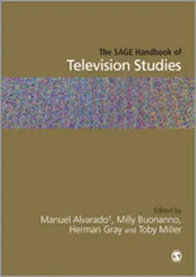 Alvarado / Buonanno / Gray |  The SAGE Handbook of Television Studies | eBook | Sack Fachmedien