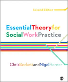 Beckett / Horner |  Essential Theory for Social Work Practice | eBook | Sack Fachmedien