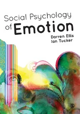 Ellis / Tucker |  Social Psychology of Emotion | eBook | Sack Fachmedien