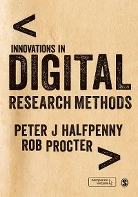 Halfpenny / Procter |  Innovations in Digital Research Methods | eBook | Sack Fachmedien