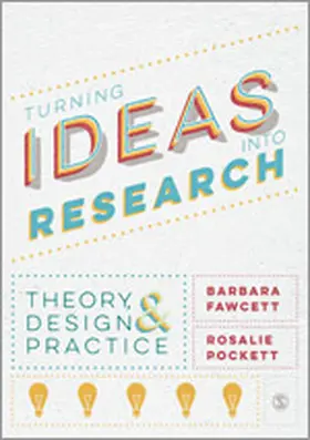 Fawcett / Pockett |  Turning Ideas into Research | eBook | Sack Fachmedien