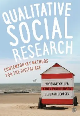 Waller / Farquharson / Dempsey |  Qualitative Social Research | eBook | Sack Fachmedien
