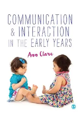 Clare |  Communication and Interaction in the Early Years | eBook | Sack Fachmedien