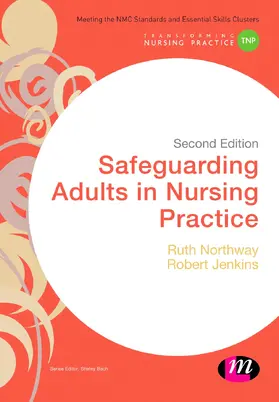 Northway / Jenkins |  Safeguarding Adults in Nursing Practice | Buch |  Sack Fachmedien