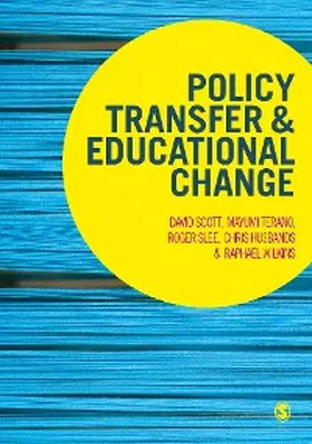 Scott / Terano / Slee | Policy Transfer and Educational Change | E-Book | sack.de