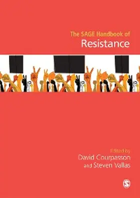 Courpasson / Vallas |  The SAGE Handbook of Resistance | eBook | Sack Fachmedien