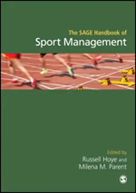 Hoye / Parent |  The SAGE Handbook of Sport Management | eBook | Sack Fachmedien