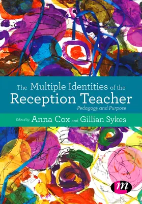 Cox / Sykes |  The Multiple Identities of the Reception Teacher | Buch |  Sack Fachmedien