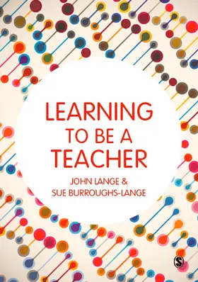 Lange / Burroughs-Lange |  Learning to be a Teacher | Buch |  Sack Fachmedien